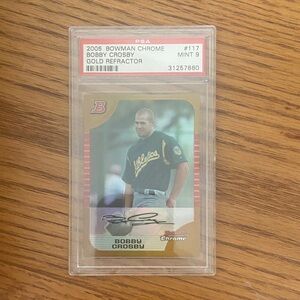2005 Bowman Chrome Bobby Crosby Gold Refractor Card #8 of 50 PSA 9